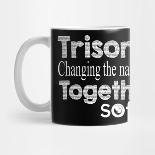 Trisomy: Changing the Narrative Together Mug